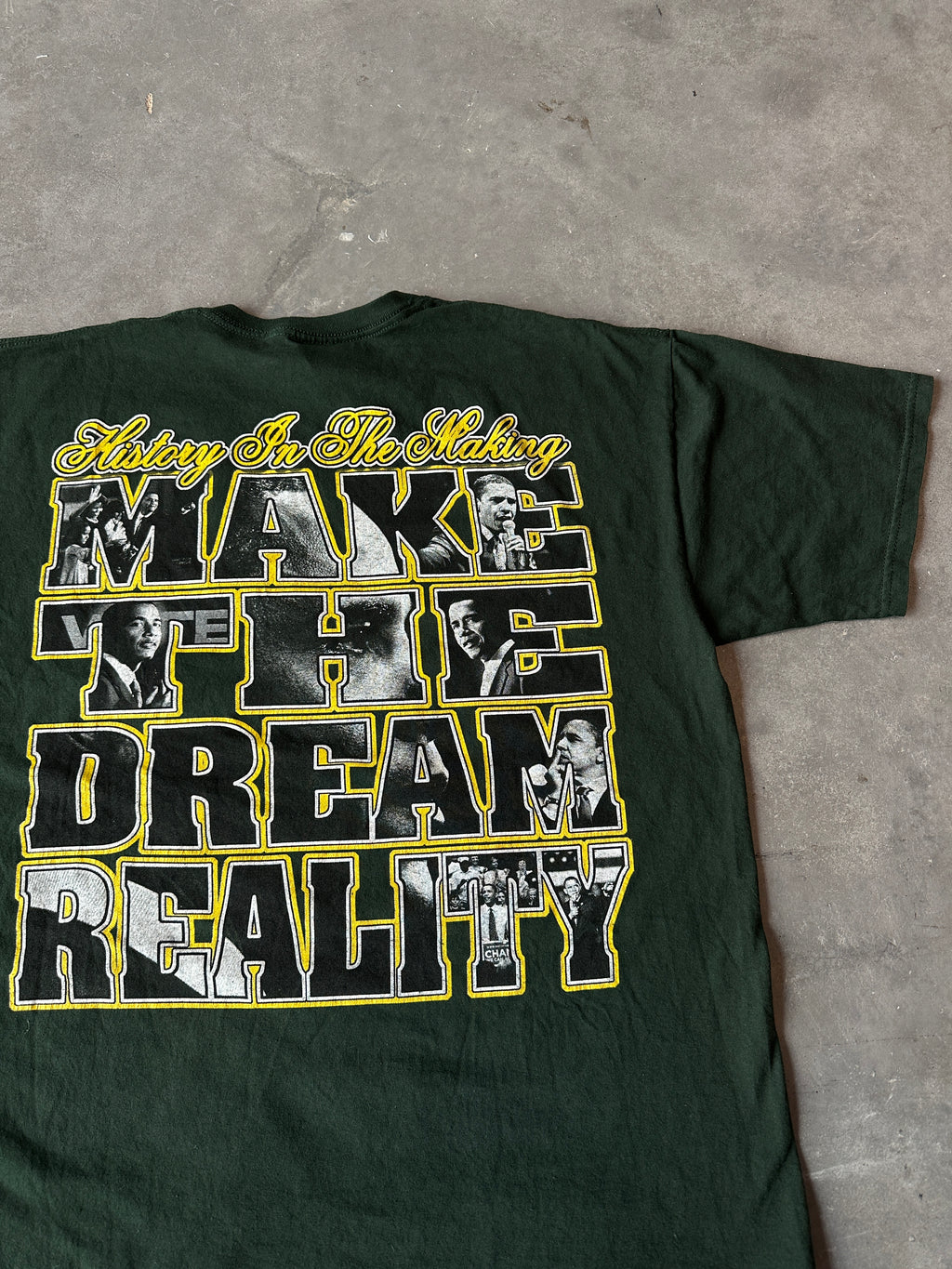 2008 President Barack Obama and the 1st Family "Make The Dream Reality" Faded Green Vintage Tee (XL)