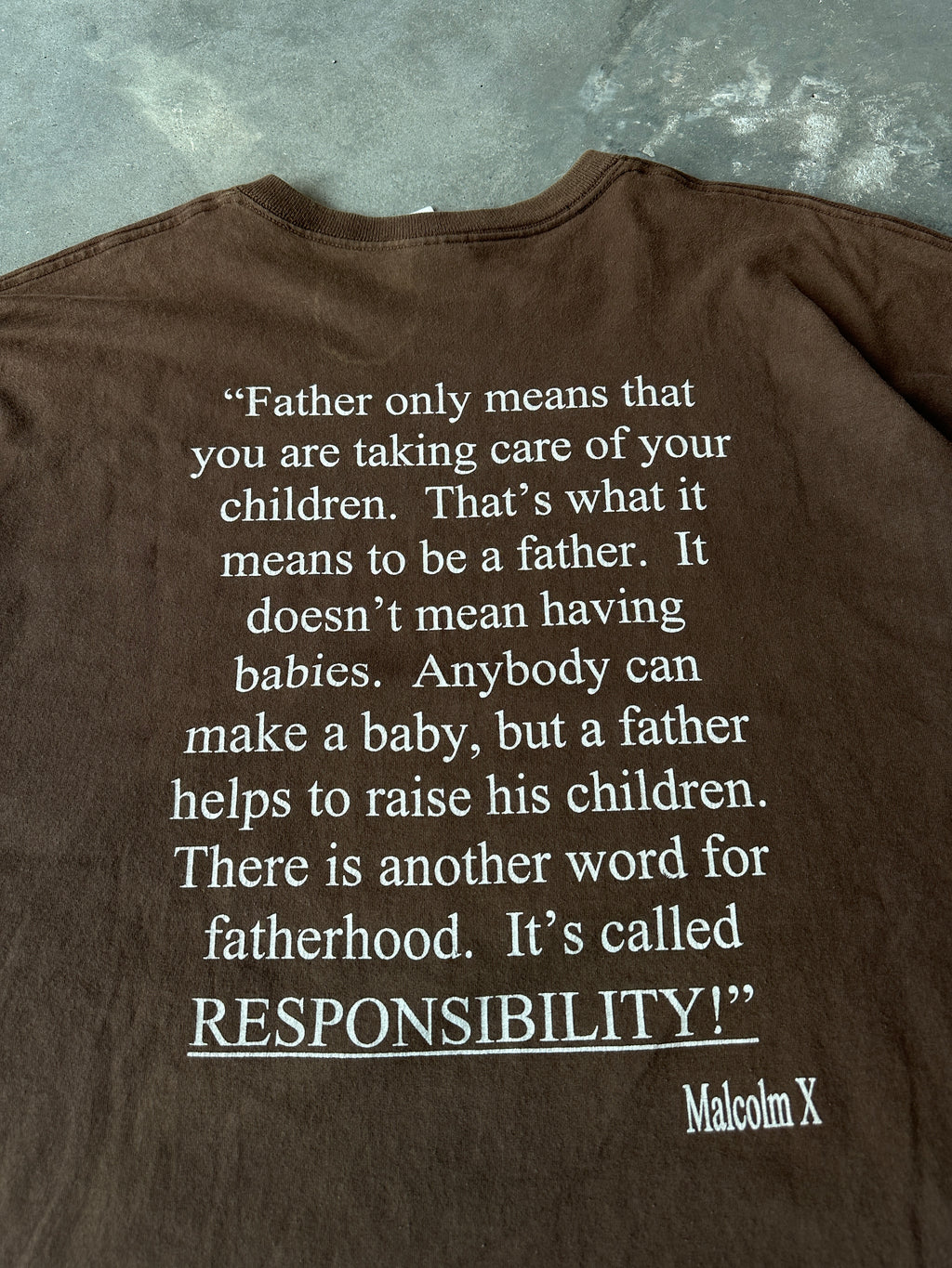 90's Malcolm X Fatherhood By Any Means Necessary Brown Vintage Tee (XXXL)