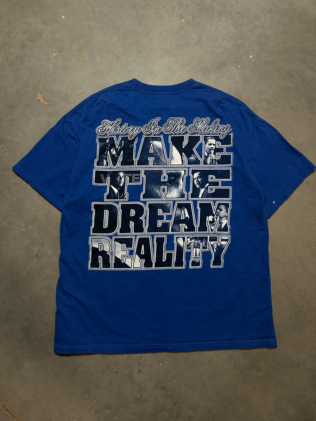 2008 President Barack Obama and the 1st Family "Make The Dream Reality" Blue Vintage Tee (XL)
