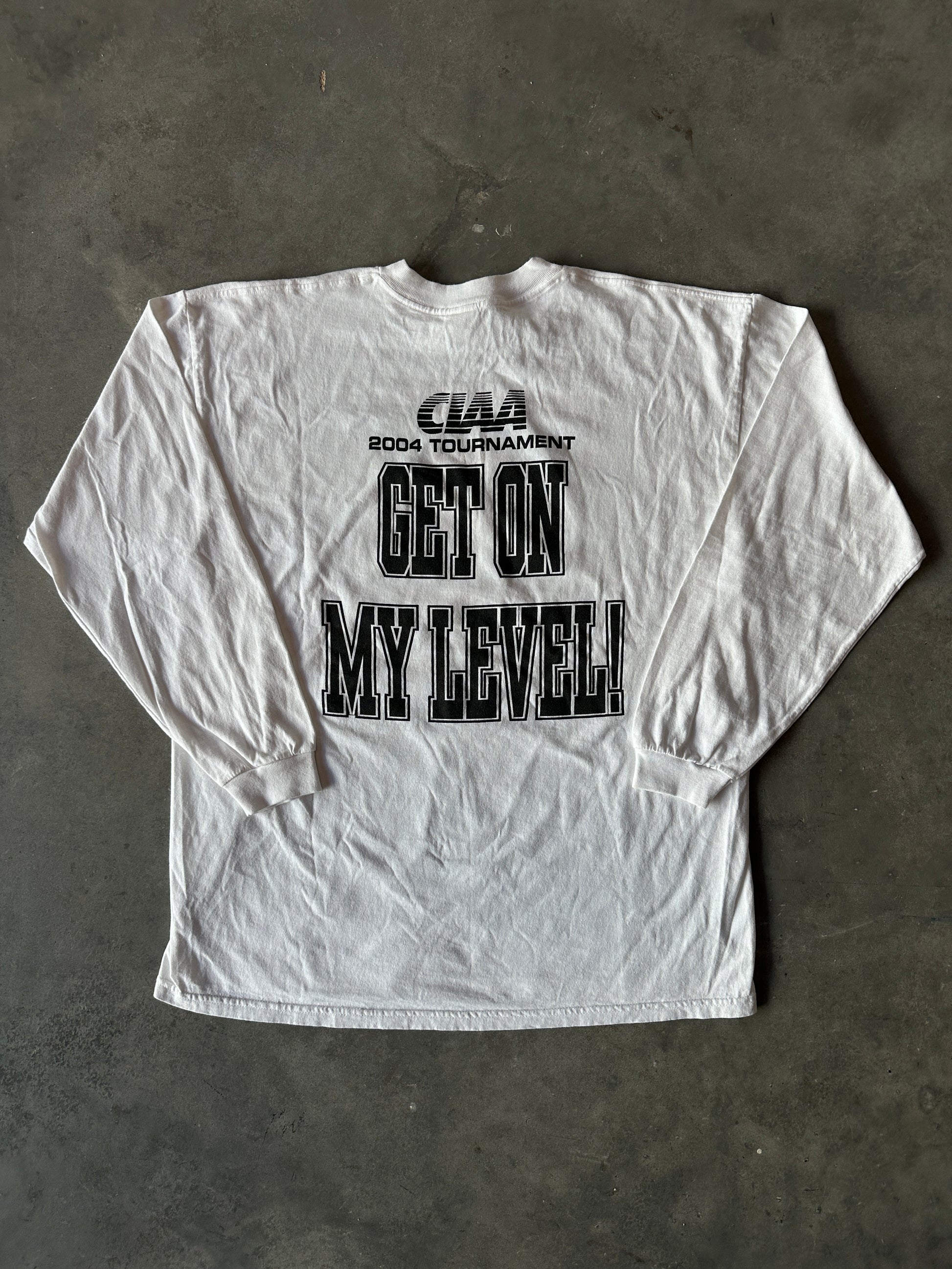 2004 CIAA Black College Basketball Tournament Raleigh North Carolina Get On My Level Vintage HBCU Long Sleeve Tee (XL)